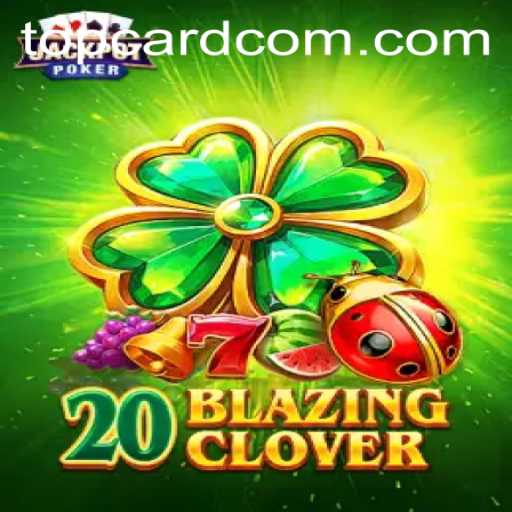 Discover the Exciting World of 20BlazingClover and TOPCARD com